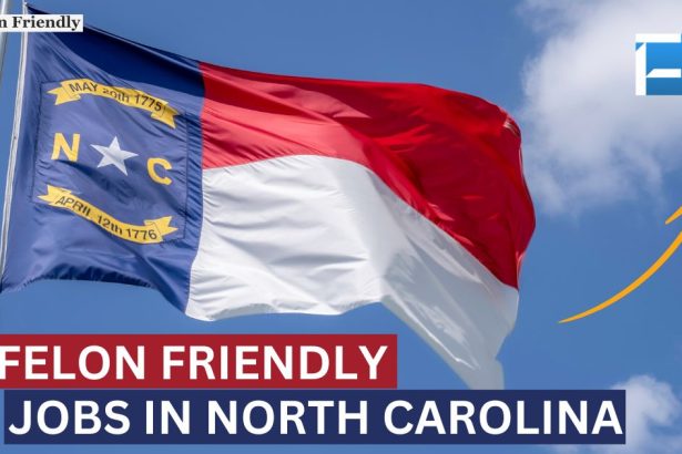 Felon Friendly Jobs in North Carolina