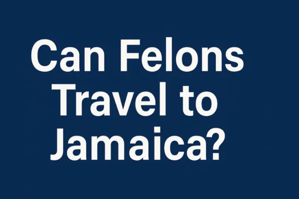 felon travel to jamaica