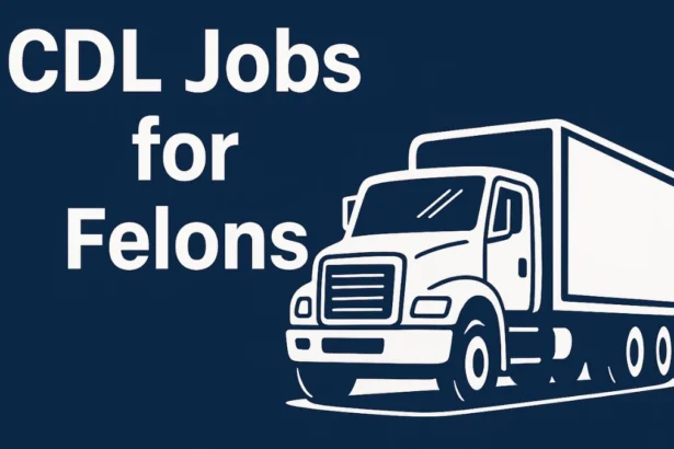 cdl jobs for felons