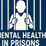 mental health in prisons