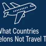 What Countries Can Felons Not Travel To