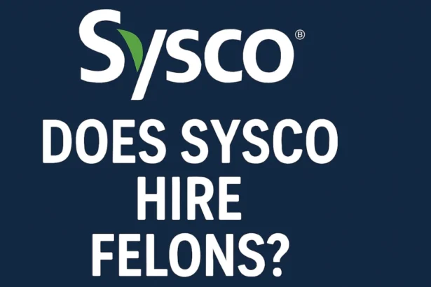 does sysco hire felons