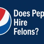 Does Pepsi Hire Felons