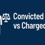 Convicted vs Charged
