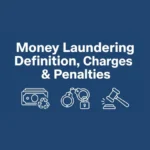 Money Laundering Definition Charges Penalties