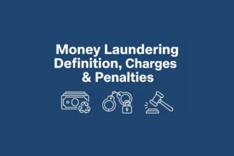 Money Laundering Definition Charges Penalties