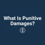 What Is Punitive Damages