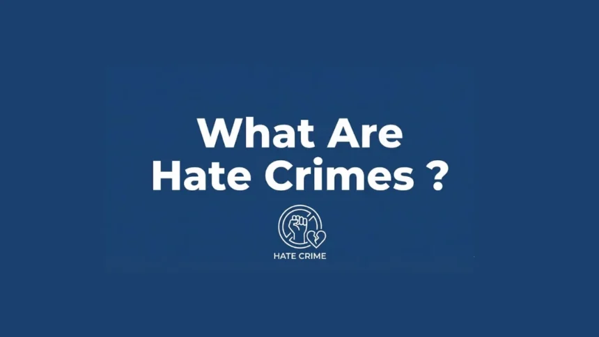 what are hate crimes