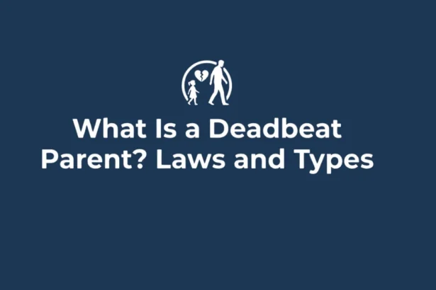 What Is a Deadbeat Parent