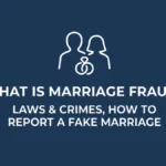 What Is Marriage Fraud