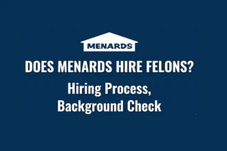 Does Menards Hire Felons