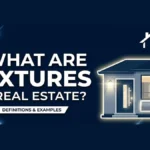 What Are Fixtures in Real Estate