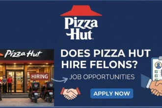 Does Pizza Hut Hire Felons