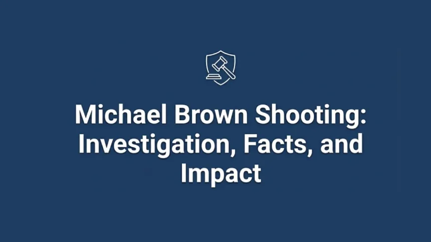 Michael Brown Shooting