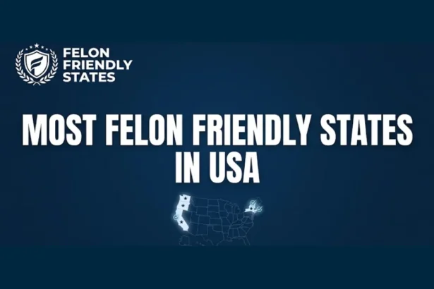 most felon friendly states